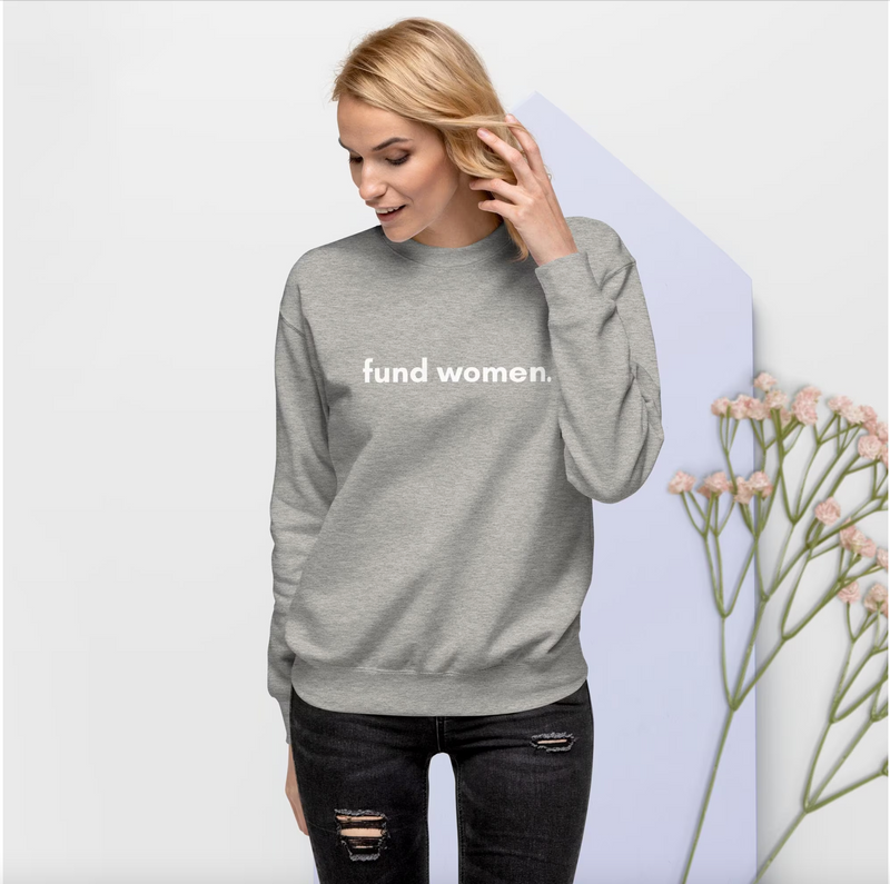 Fund Women Sweatshirt