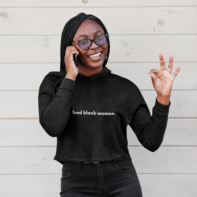 Fund Black Women Cropped Hoodie