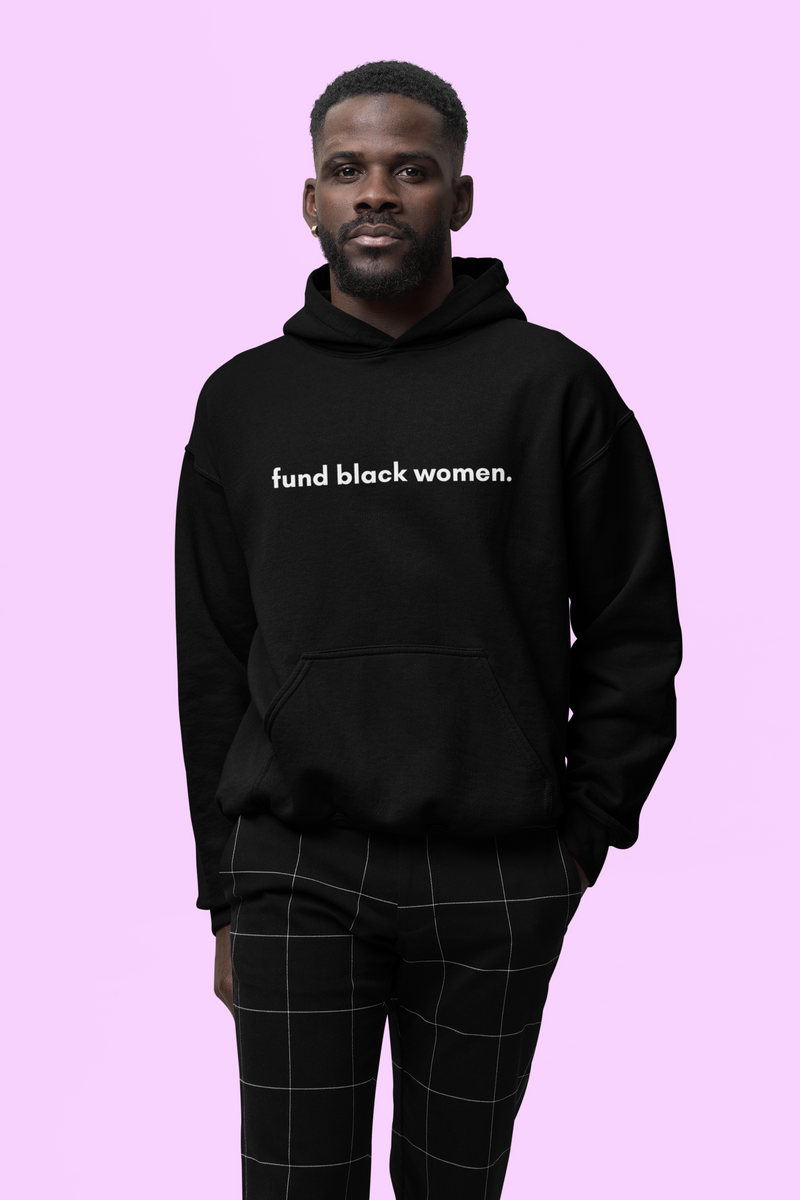 Fund Black Women Fleece Hoodie