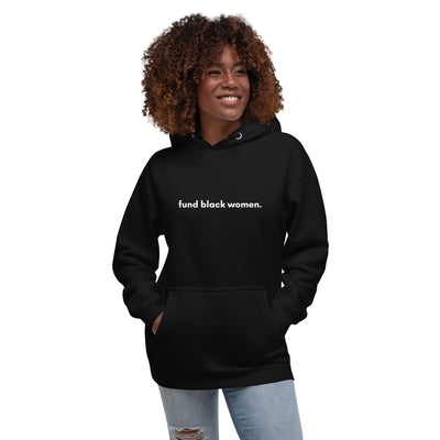 Fund Black Women Fleece Hoodie