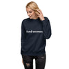 Fund Women Sweatshirt